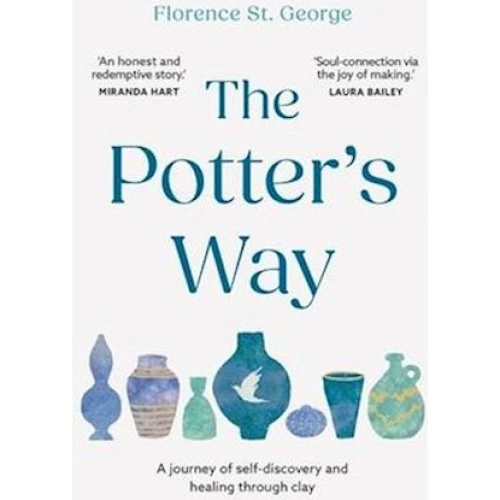 Florence St. George: The Potter's Way - Bog