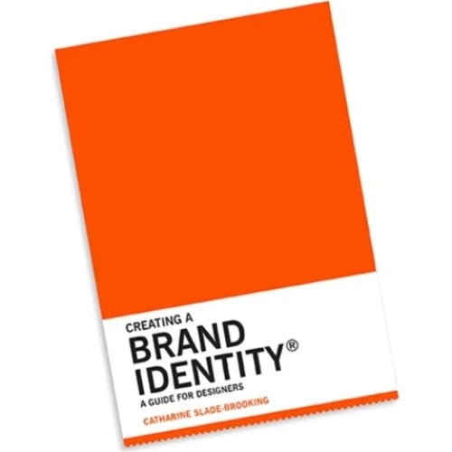 Creating a Brand Identity: A Guide for Designers