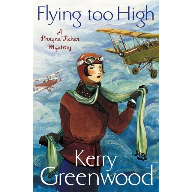 Flying Too High: Phryne Fisher Investigates