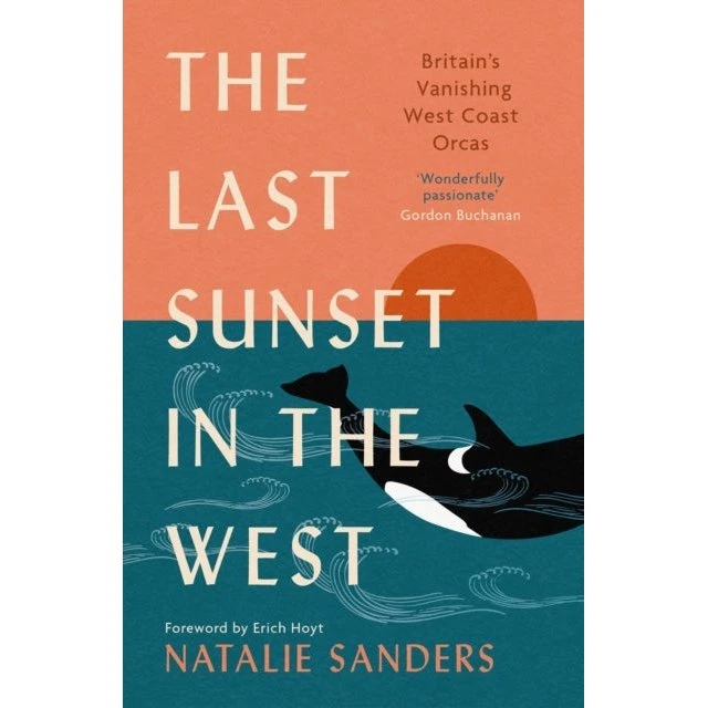The Last Sunset in the West - Natalie Sanders