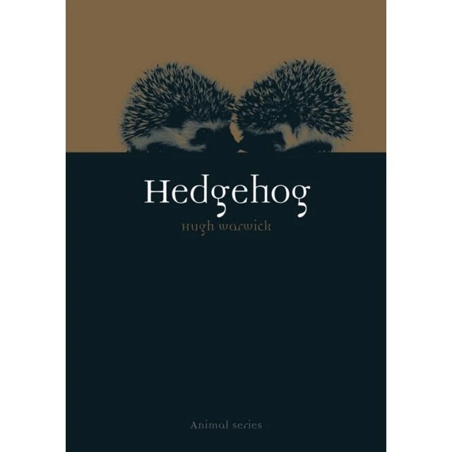 Hedgehog - Hugh Warwick (Bog)