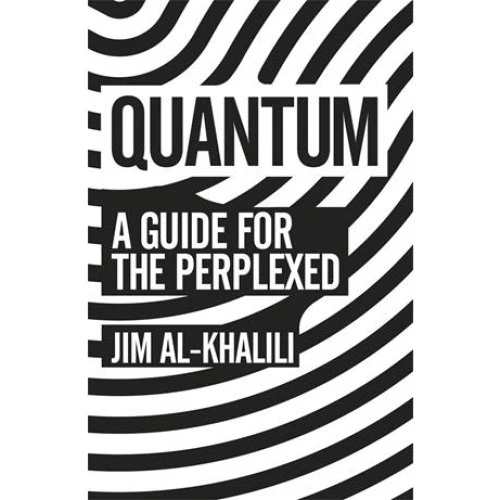 Jim Al-Khalili: Quantum