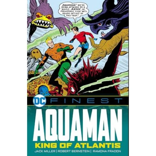 DC Finest: Aquaman - The King of Atlantis (Jack Miller & R. Bernstein)
