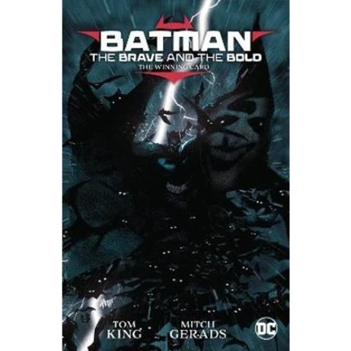 Batman: The Brave and The Bold: The Winning Card - Tom King & Mitch Gerads