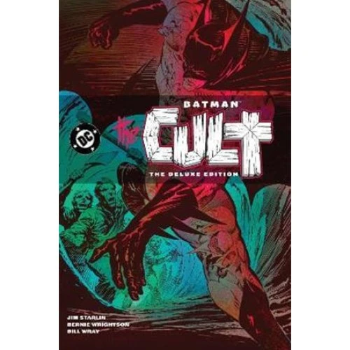 Batman: The Cult Deluxe Edition - Bernie Wrightson & Jim Starlin