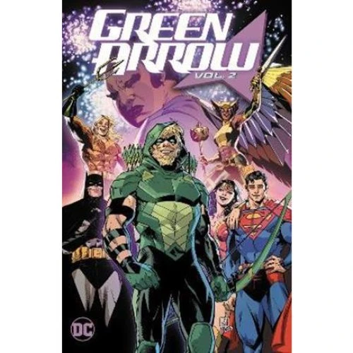 Green Arrow Vol. 2: Family First - Joshua Williamson & C. Di Giandomenico
