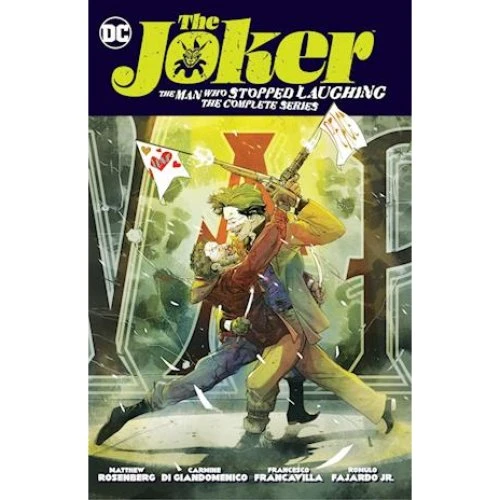 The Joker: The Man Who Stopped Laughing - Matt Rosenberg & C.