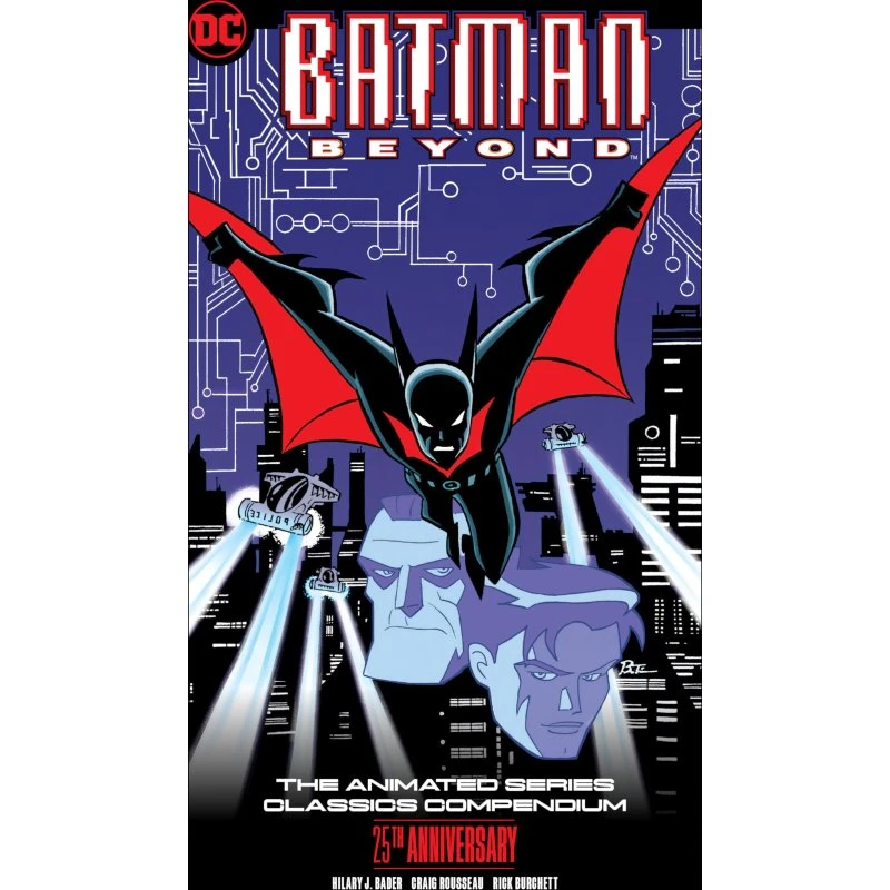 Batman Beyond: The Animated Series Classics Compendium 25-års udgave