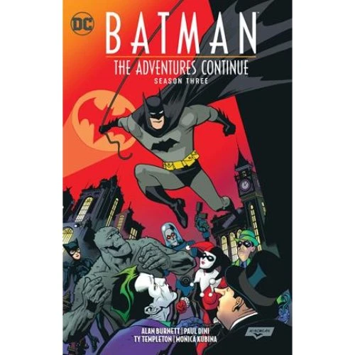 Batman: The Adventures Continue Season Three - Alan Burnett & Paul Dini