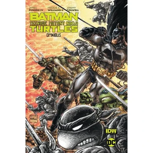 Batman/Teenage Mutant Ninja Turtles Omnibus - James Tynion IV