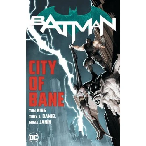 Batman: City of Bane - Tom King & Mikel Janín Bog