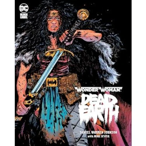 Wonder Woman: Dead Earth - Daniel Warren Johnson (Bog)