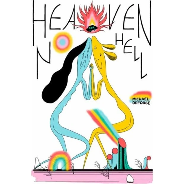 Michael DeForge: Heaven No Hell