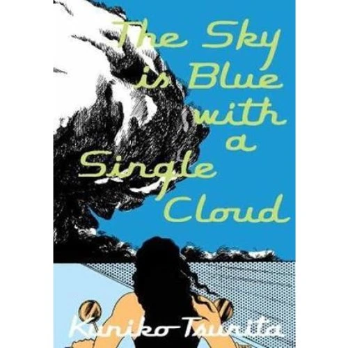 Kuniko Tsurita: The Sky is Blue with a Single Cloud - Bog