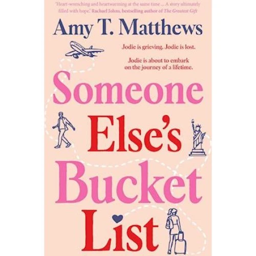 Amy Matthews: Someone Else's Bucket List - Bog