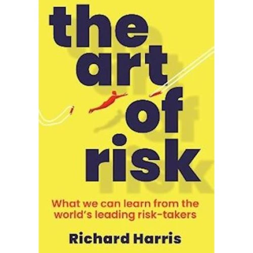 Richard Harris: The Art of Risk - Bog