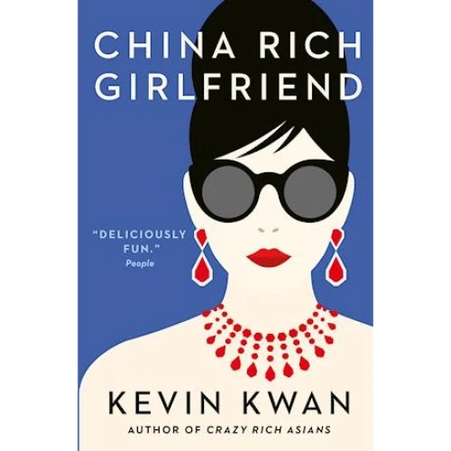 Kevin Kwan: China Rich Girlfriend (Bog)