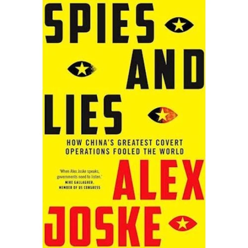 Spies and Lies af Alex Joske - Bog