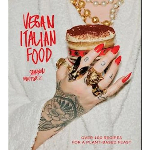 Vegan Italian Food - Shannon Martinez - Bog
