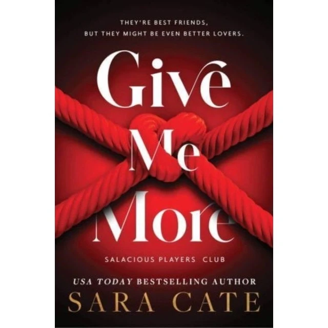Sara Cate - Give Me More (Trykt bog)
