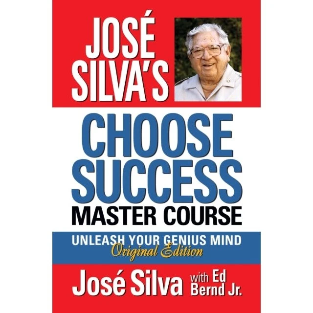 Jose Silva Choose Success Master Course - Bog