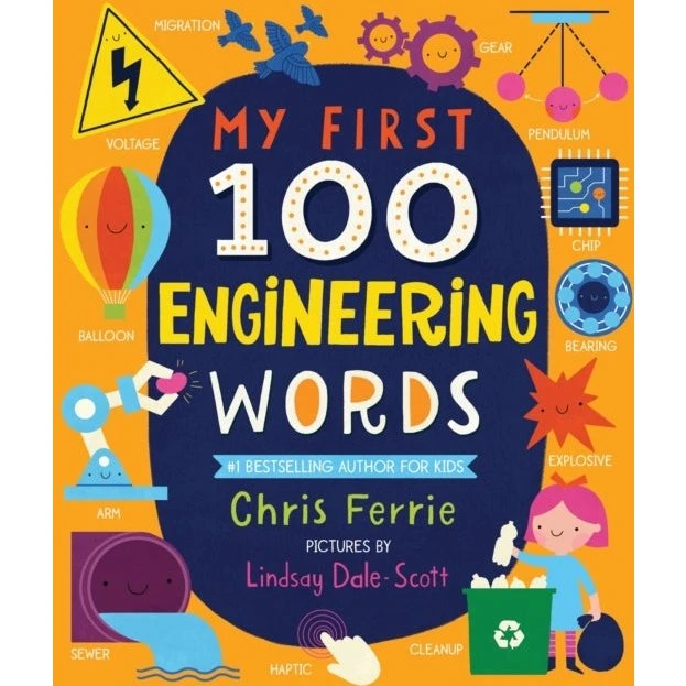 Chris Ferrie: My First 100 Engineering Words
