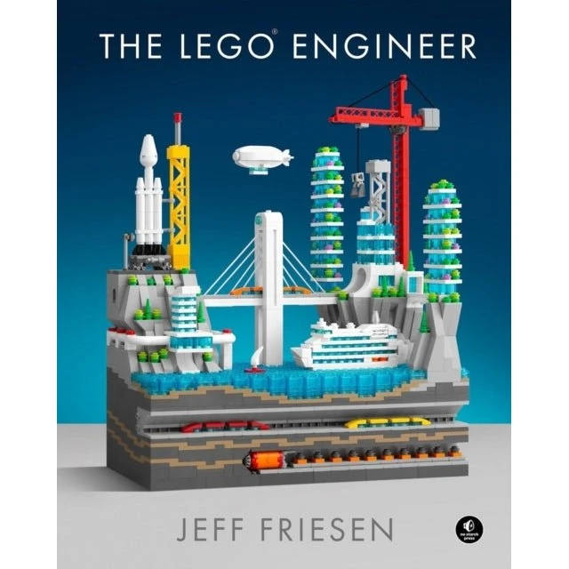 LEGO The LEGO Engineer - Jeff Friesen