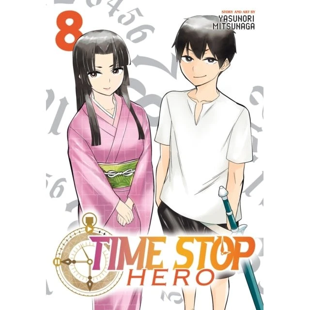 Time Stop Hero Vol. 8 - Yasunori Mitsunaga
