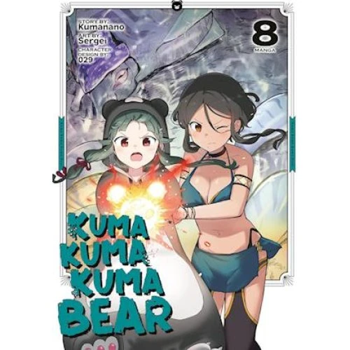 Kuma Kuma Kuma Bear (Manga) Vol. 8