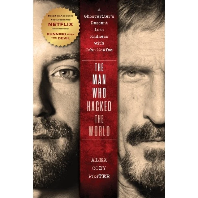 The Man Who Hacked the World - Alex Cody Foster (Bog)