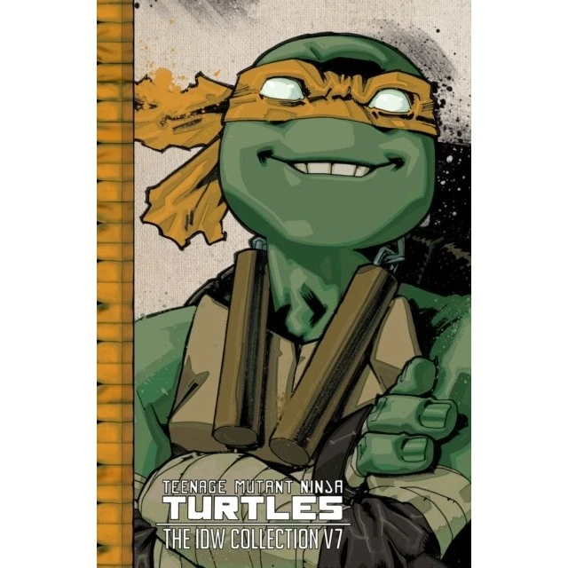 Teenage Mutant Ninja Turtles: The IDW Collection Vol. 7