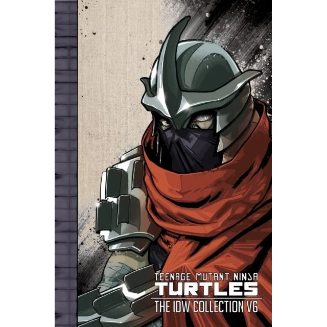 TMNT The IDW Collection Volume 6