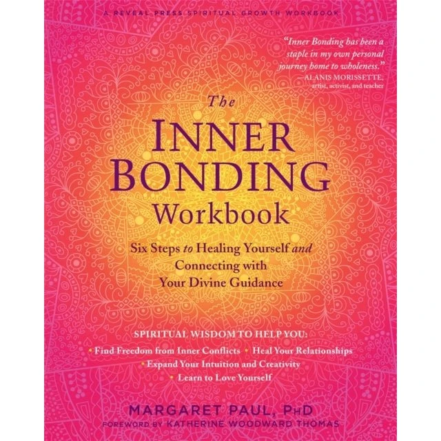 The Inner Bonding Workbook - Margaret Paul