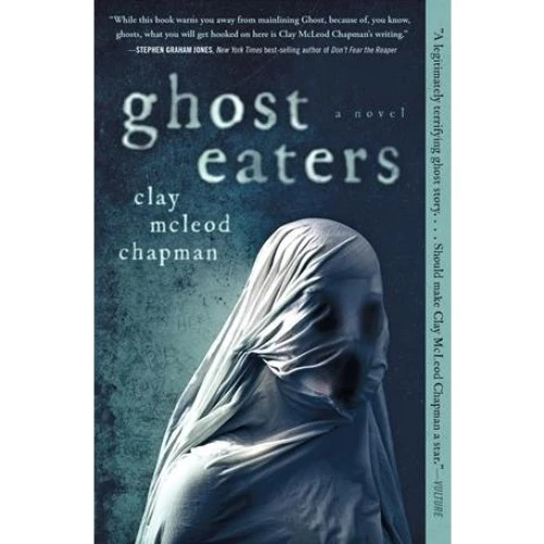 Ghost Eaters - Clay McLeod Chapman - Bog