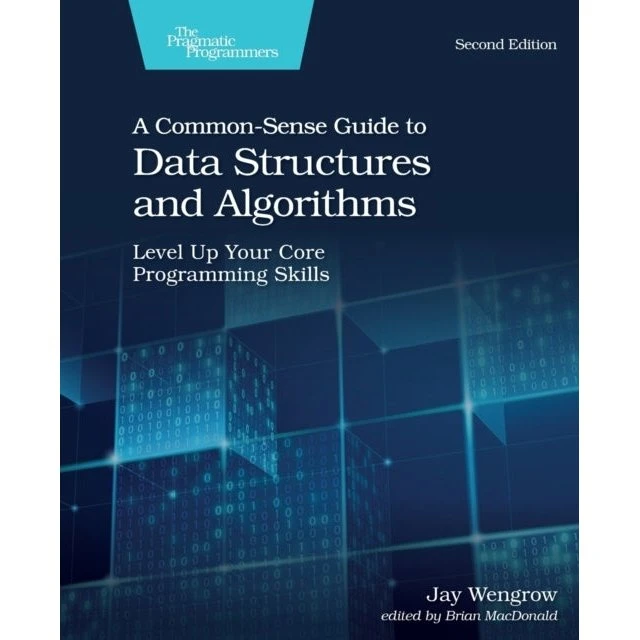 A Common-Sense Guide to Data Structures and Algorithms, 2. udgave