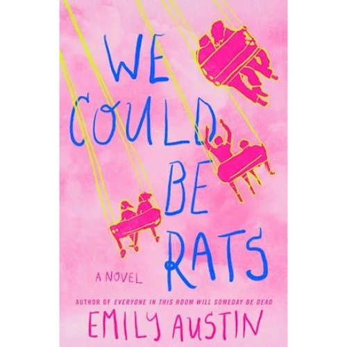 Emily Austin: We Could Be Rats (Bog)
