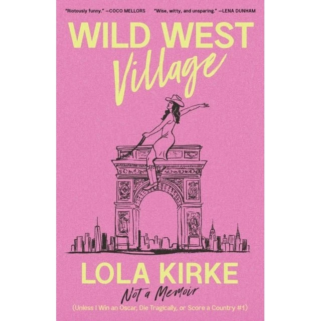 Wild West Village - Lola Kirke
