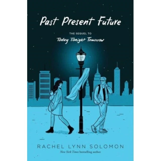 Rachel Lynn Solomon: Past Present Future