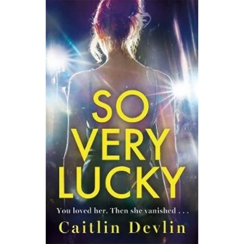 So Very Lucky - Caitlin Devlin - Bog