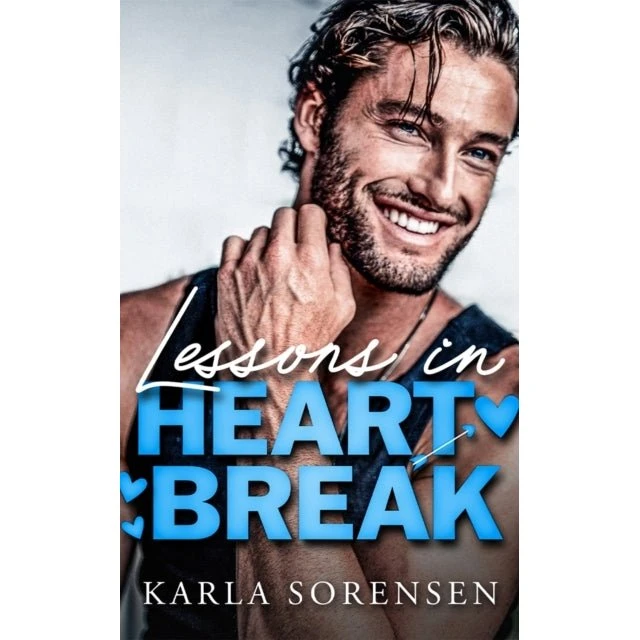 Lessons in Heartbreak
