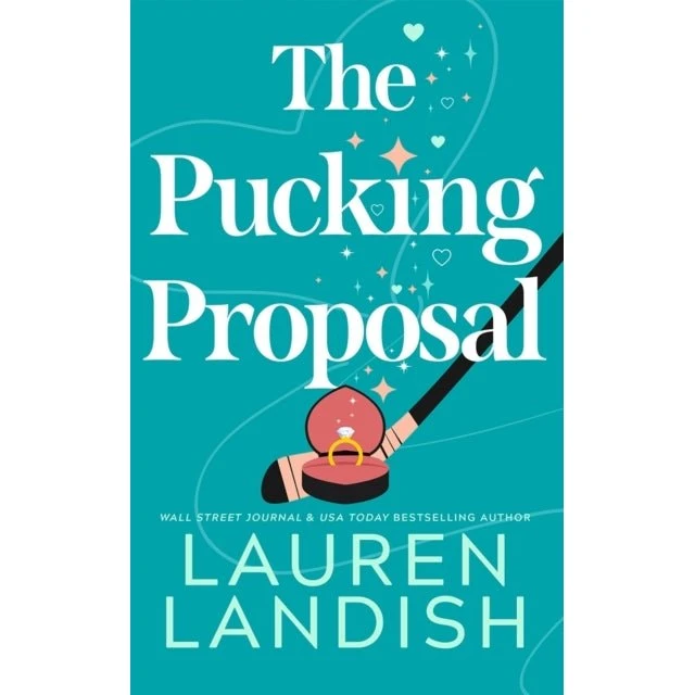 Lauren Landish: The Pucking Proposal