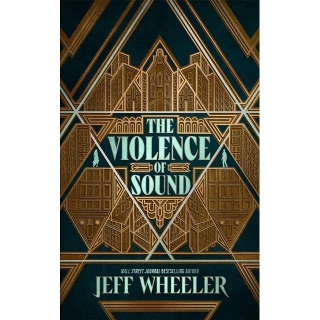 Jeff Wheeler: The Violence Of Sound (Trykt bog)
