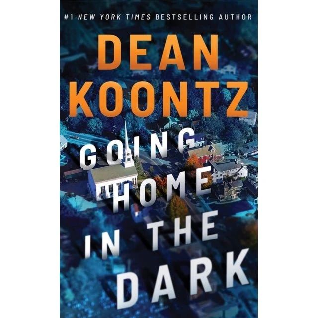 Dean Koontz - Going Home in the Dark (Bog)