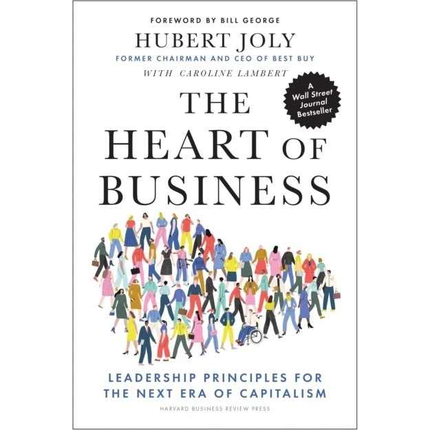 The Heart of Business - Hubert Joly