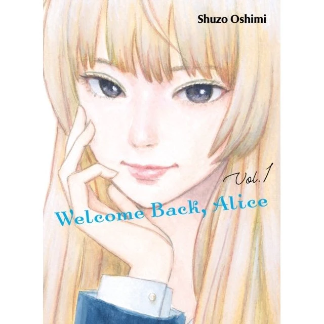 Shuzo Oshimi: Welcome Back, Alice 1