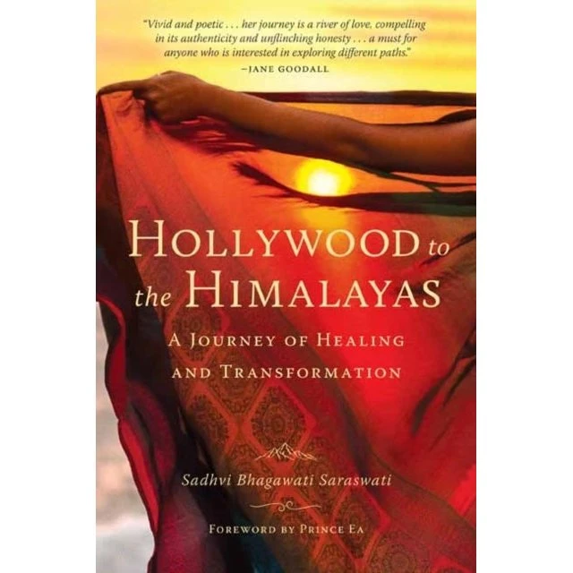 Hollywood to the Himalayas - Sadhvi Saraswati