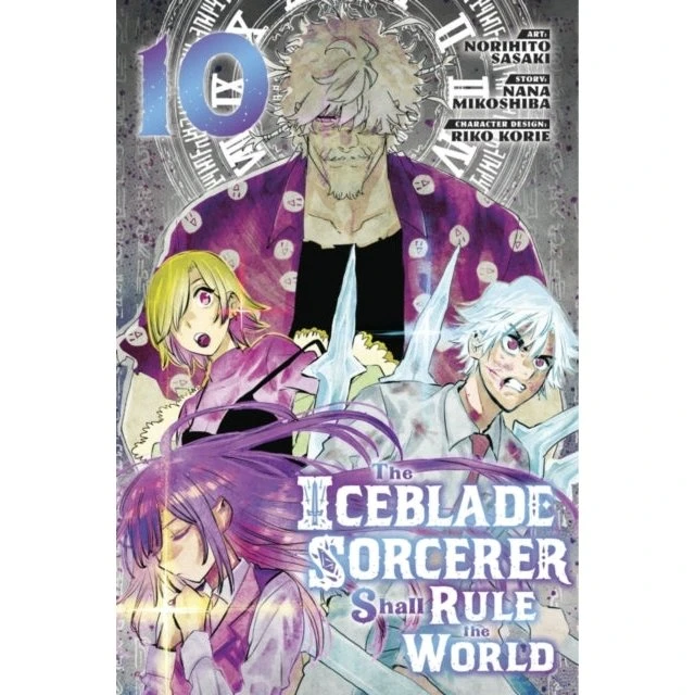The Iceblade Sorcerer Shall Rule the World 10 - Norihito Sasaki