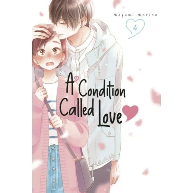 A Condition Called Love 4 - Megumi Morino Manga