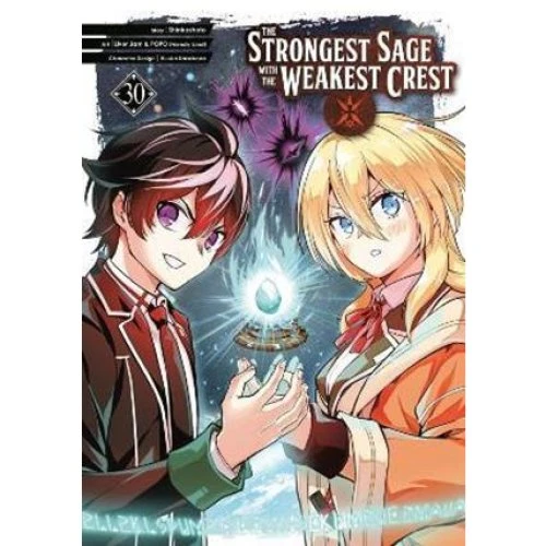 The Strongest Sage with the Weakest Crest 30 - Shinkoshoto
