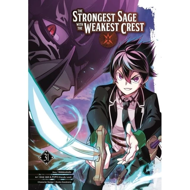 The Strongest Sage with the Weakest Crest 31 - Shinkoshoto